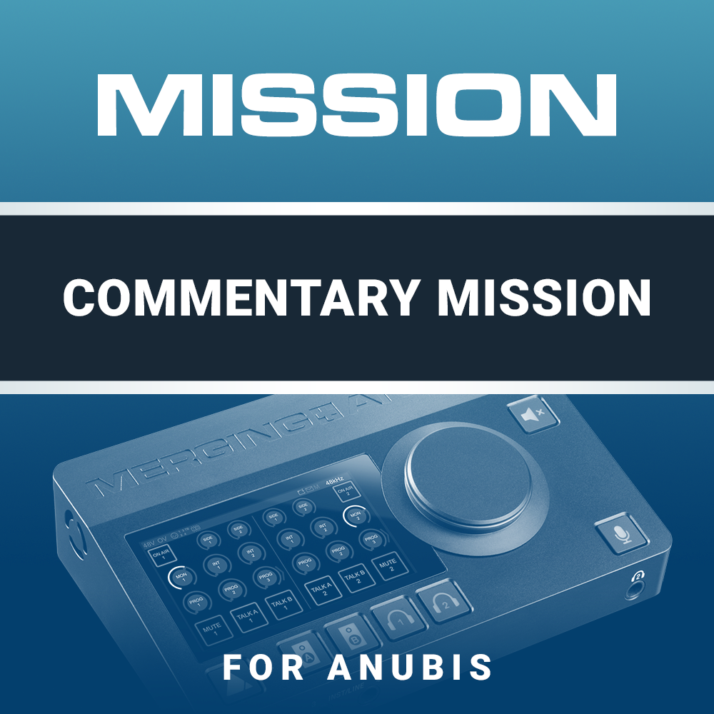 Merging Technologies COMMENTARY MISSION FOR ANUBIS